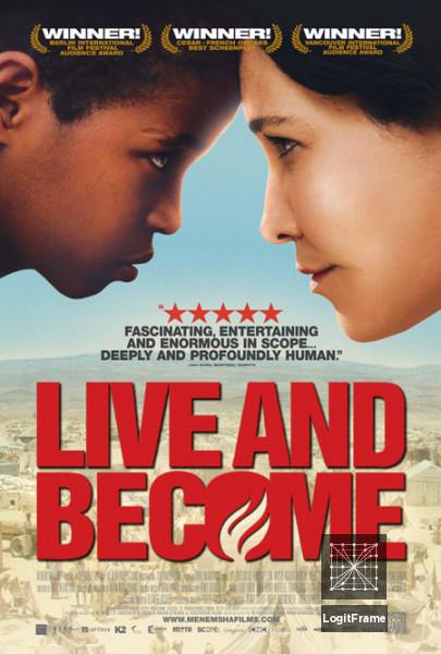 Va, vis et deviens (Live and Become)