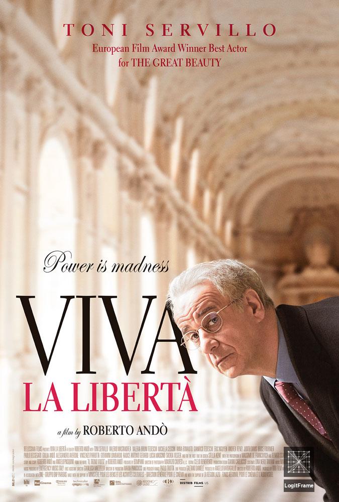 Viva la libertà (Long Live Freedom)