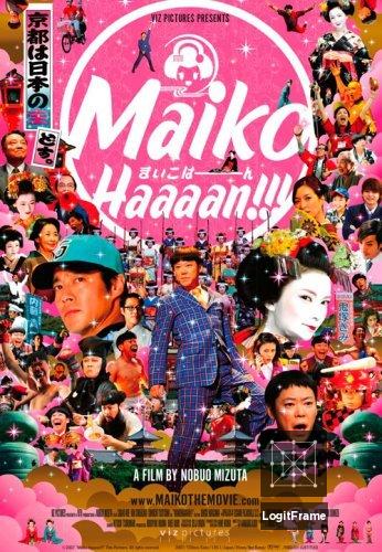 Maiko haaaan!!! (Maiko Haaaan!!!)