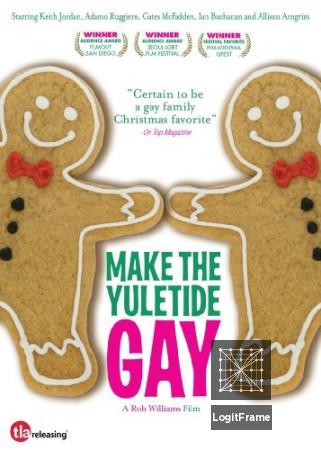 Make the Yuletide Gay 