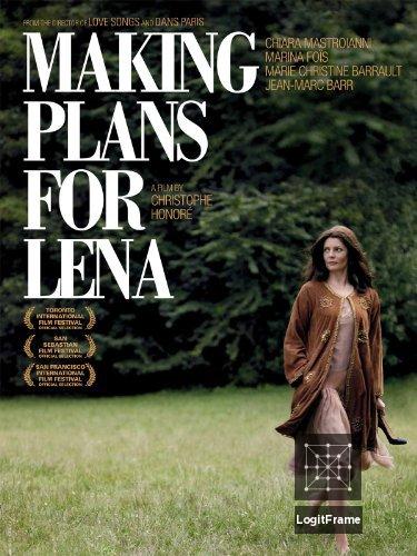 Non Ma Fille, Tu N'iras Pas Danser (Making Plans for Lena)