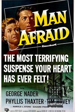 Man Afraid 