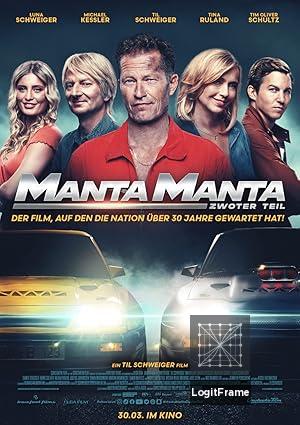 Manta Manta - Zwoter Teil (Manta, Manta: Legacy)