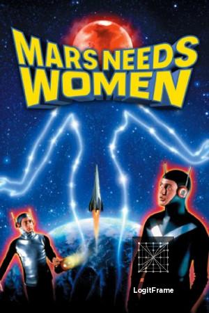 Mars Needs Women 