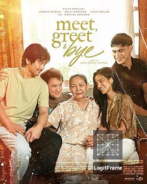 Meet, Greet & Bye 