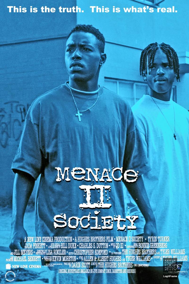 Menace II Society 