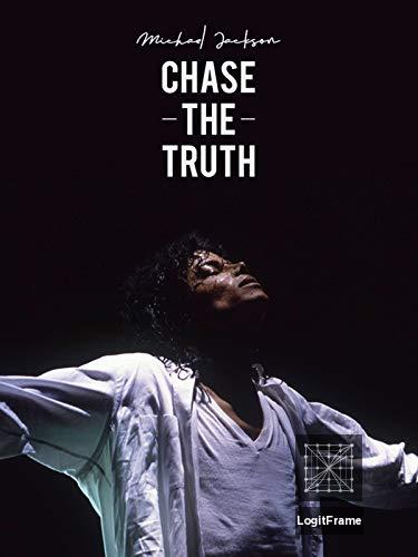 Michael Jackson: Chase the Truth 