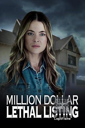 Million Dollar Lethal Listing 