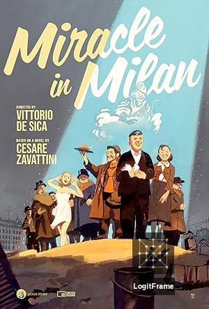 Miracolo a Milano (Miracle in Milan)