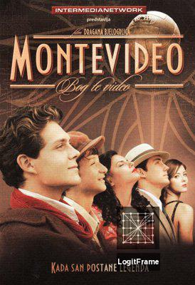 Montevideo, Bog te video! (Montevideo: Taste of a Dream)