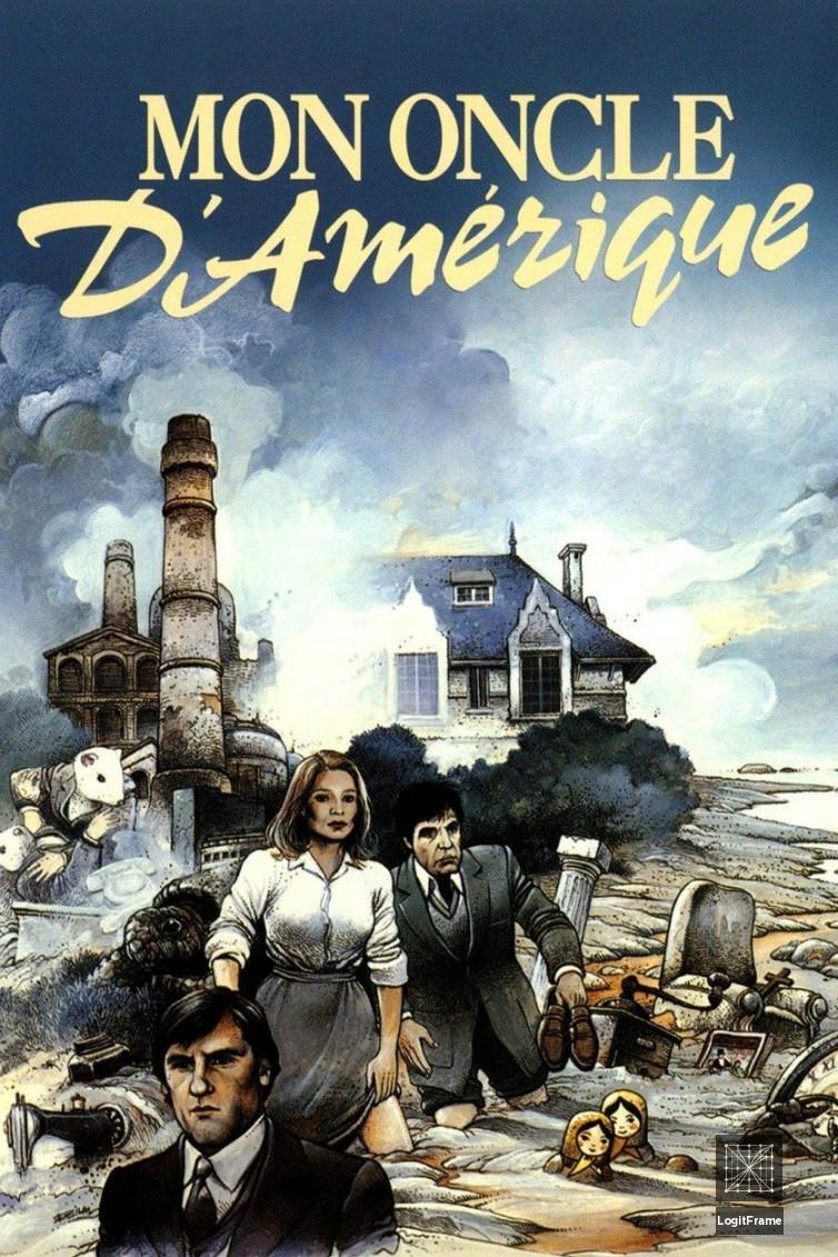 Mon oncle d'Amérique (My American Uncle)