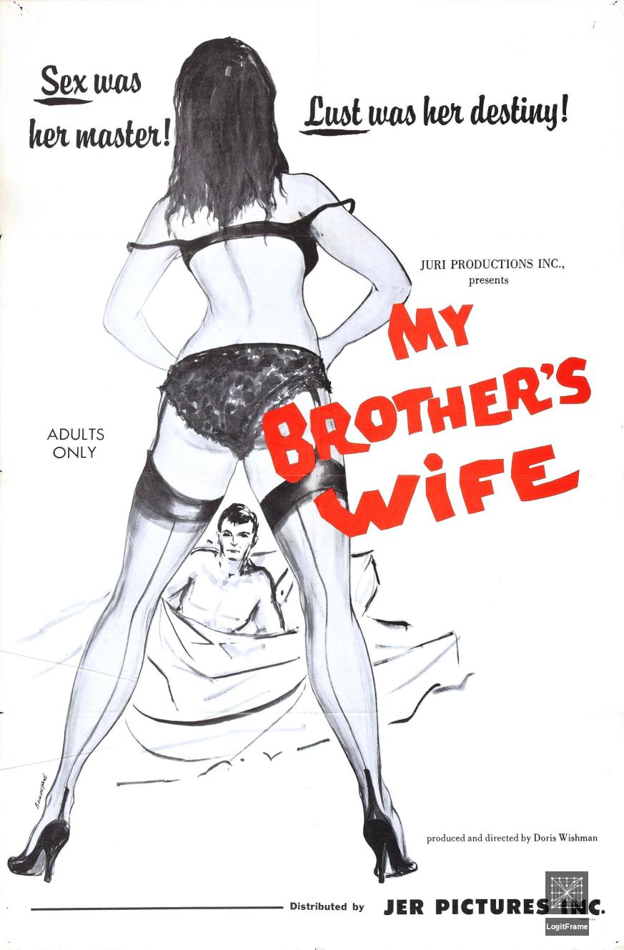 My Brothers Wife (My Brother's Wife)