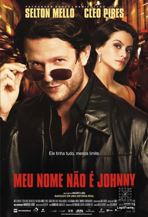 Meu Nome Não é Johnny (My Name Ain't Johnny)