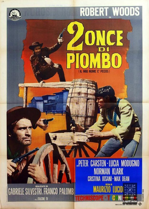 2 once di piombo (My Name Is Pecos)