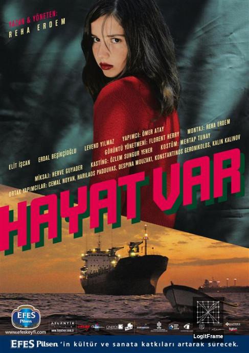 Hayat Var (My Only Sunshine)