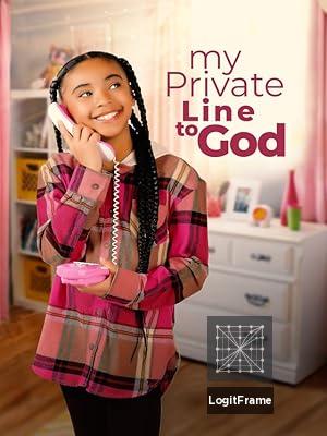 My Private Line to God 