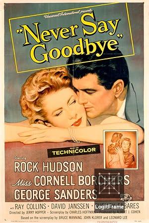Never Say Goodbye 