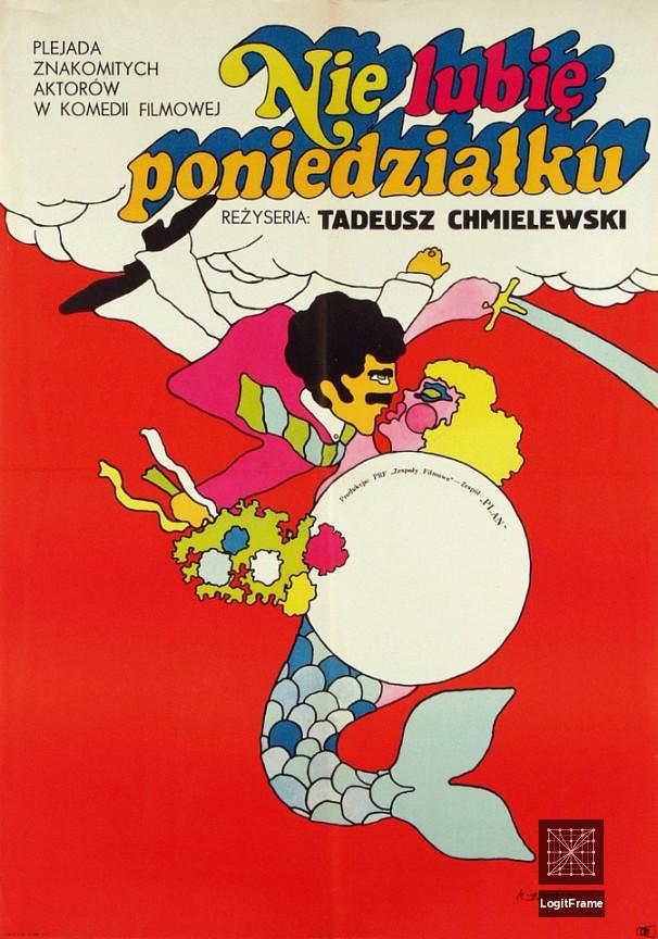 Nie lubie poniedzialku (I Hate Mondays)