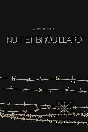 Nuit et Brouillard (Night and Fog)