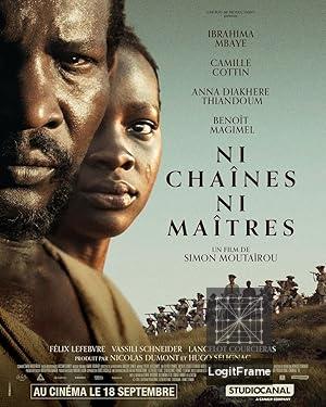 Ni Chaînes Ni Maîtres (No Chains, No Masters)