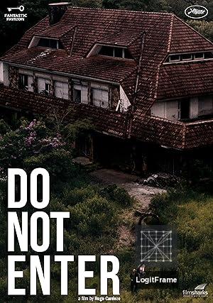 No entres (Do Not Enter)