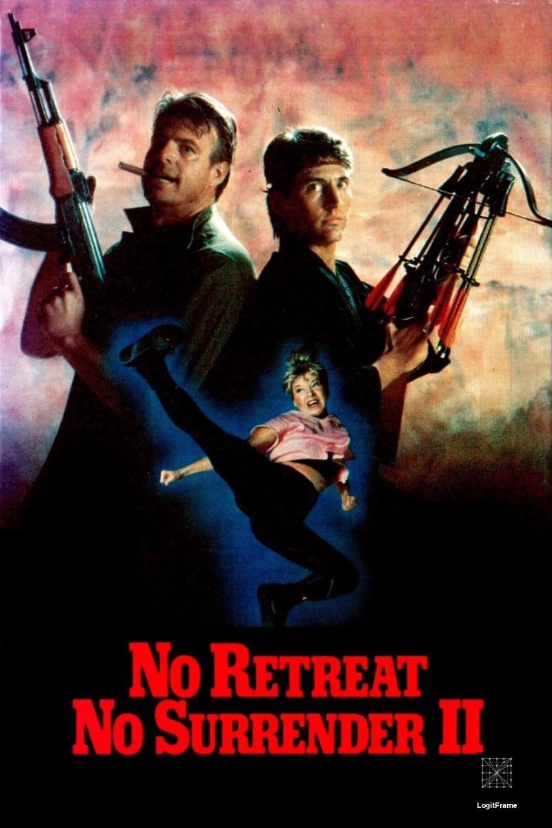 No Retreat, No Surrender 2: Raging Thunder (No Retreat, No Surrender 2)