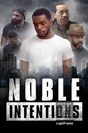 Noble Intentions 