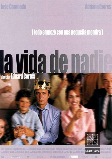 La vida de nadie (Nobody's Life)