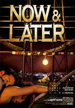 Now & Later 