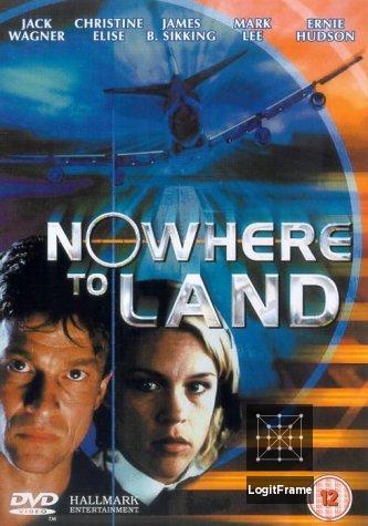 Nowhere to Land 