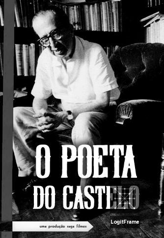 O Poeta do Castelo (The Poet of the Castle)