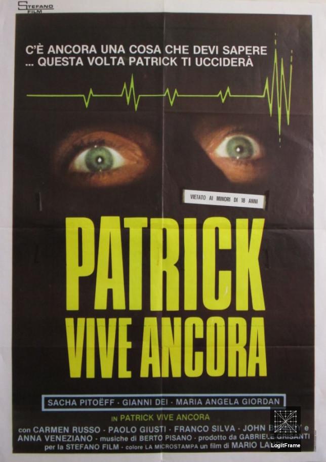 Patrick vive ancora (Patrick Still Lives)