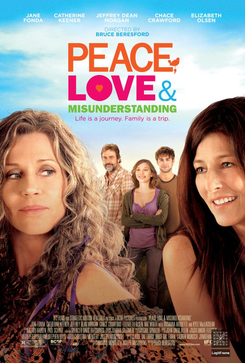 Peace, Love & Misunderstanding 