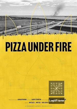 Pizza Under Fire 