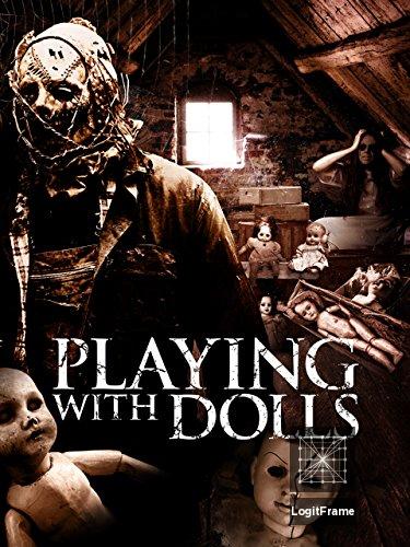 Playing with Dolls 