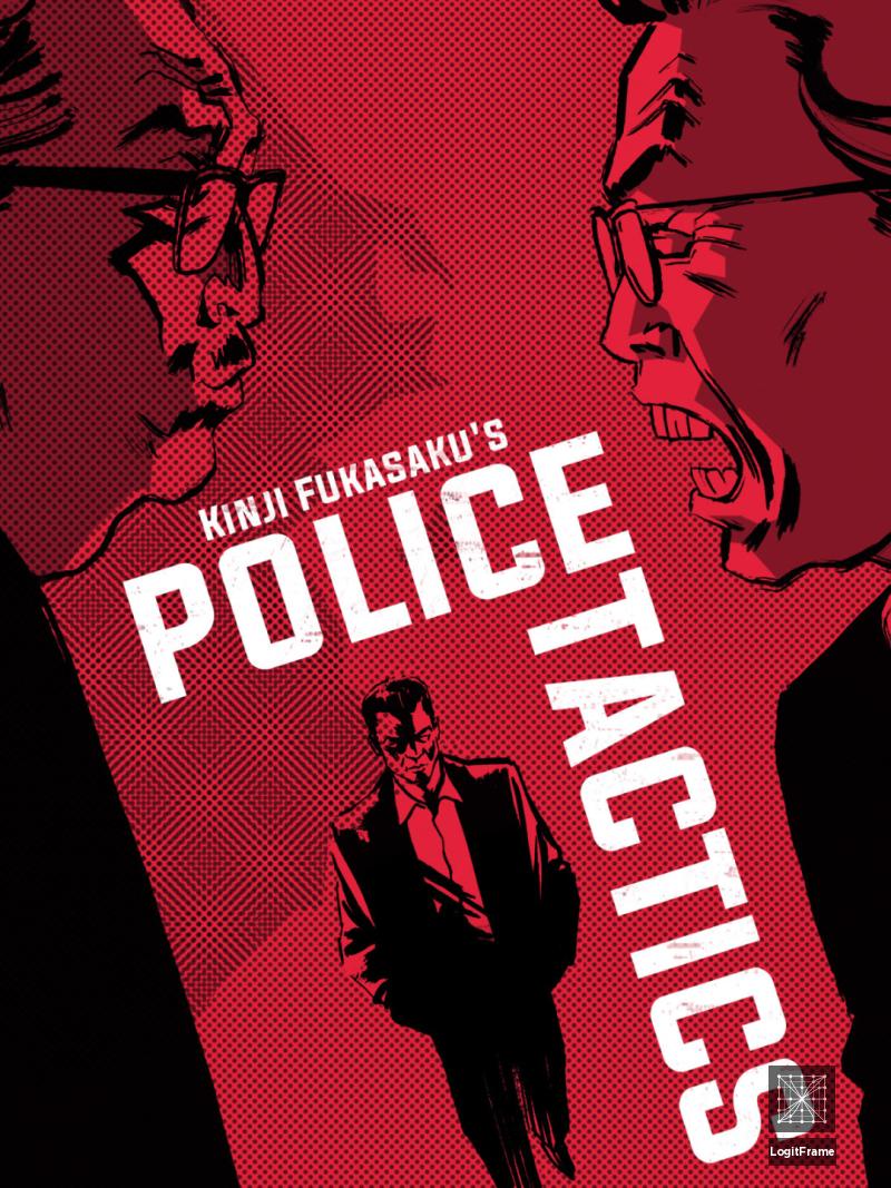 Jingi naki tatakai: Chôjô sakusen (Police Tactics)
