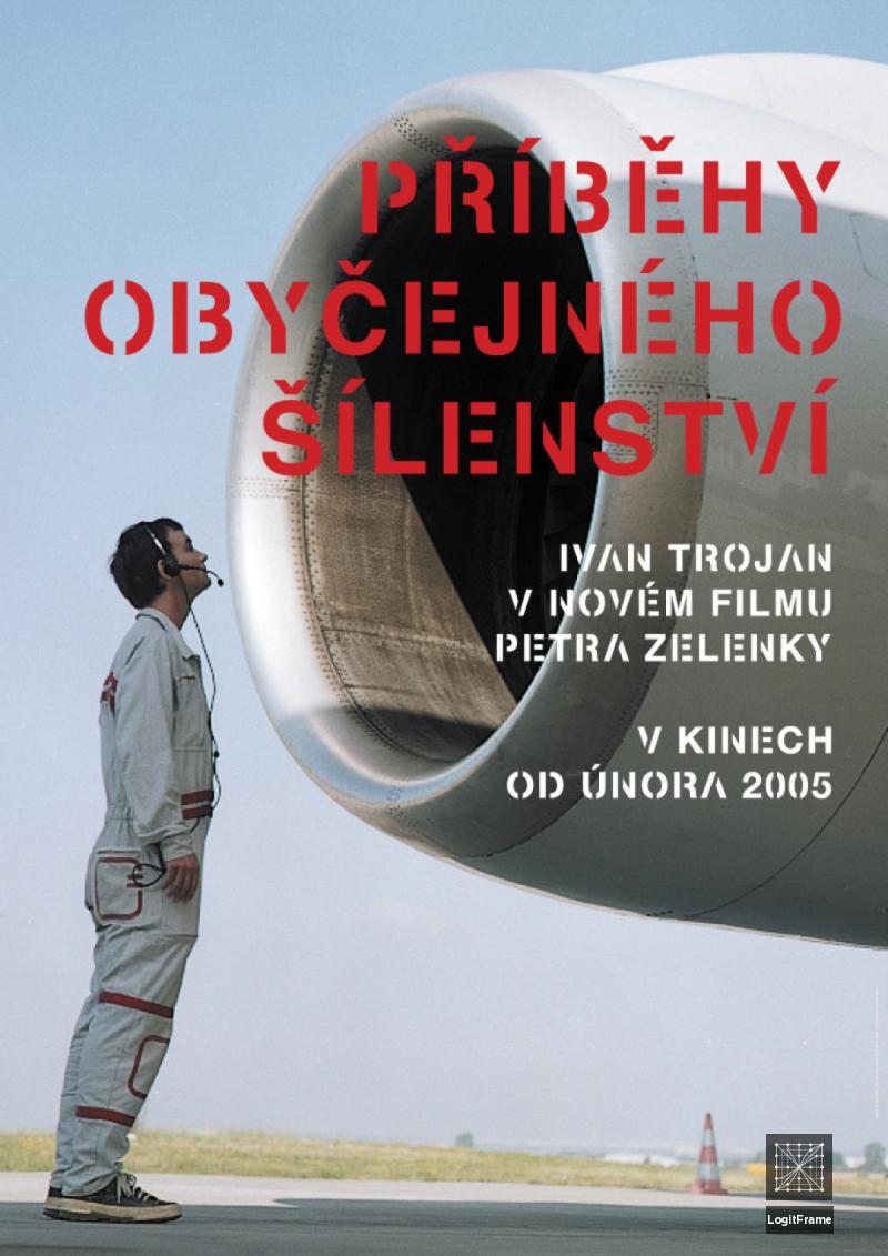 Príbehy obycejného sílenství 