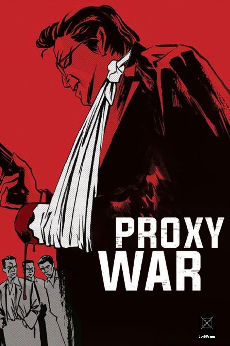 Jingi naki tatakai: Dairi sensô (Proxy War)