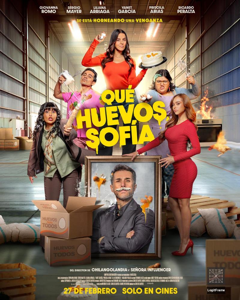 Qué Huevos Sofía (You Have Eggs, Sofia)