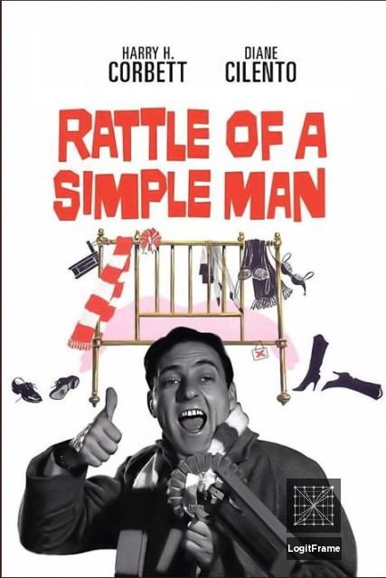 Rattle of a Simple Man 