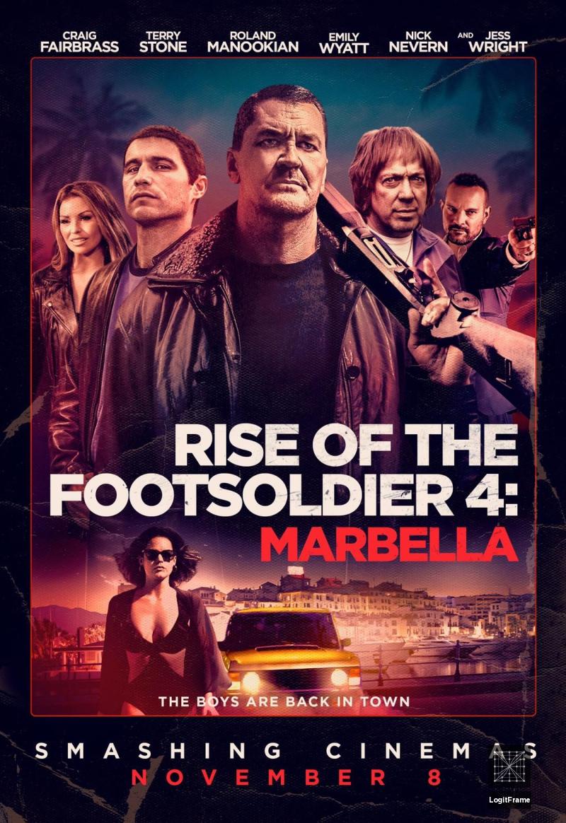Rise of the Footsoldier 4: Marbella (Rise of the Footsoldier: The Heist)