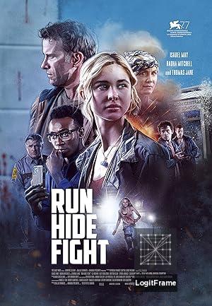 Run Hide Fight 