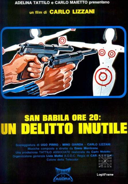 San Babila ore 20: un delitto inutile (San Babila: 8 P.M.)