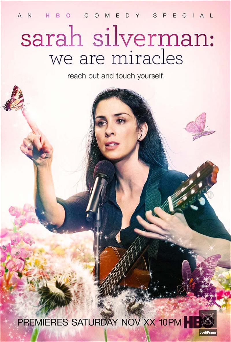Sarah Silverman: We Are Miracles 