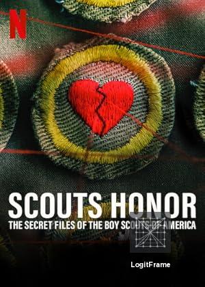 Scout's Honor: The Secret Files of the Boy Scouts of America 
