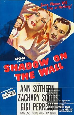 Shadow on the Wall 