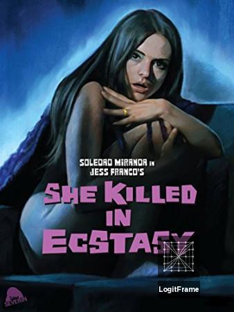 Sie tötete in Ekstase (She Killed in Ecstasy)