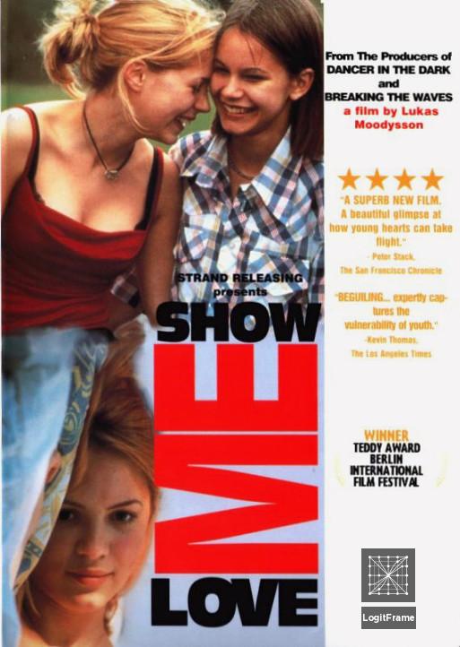 Fucking Åmål (Show Me Love)