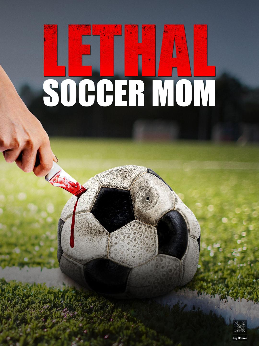 Sidelined (Lethal Soccer Mom)