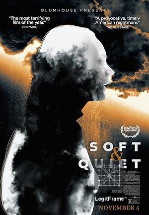 Soft & Quiet 